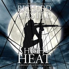 High Heat by Richard Castle audiobook