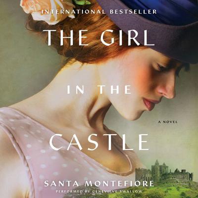 The Girl in the Castle by Santa Montefiore audiobook