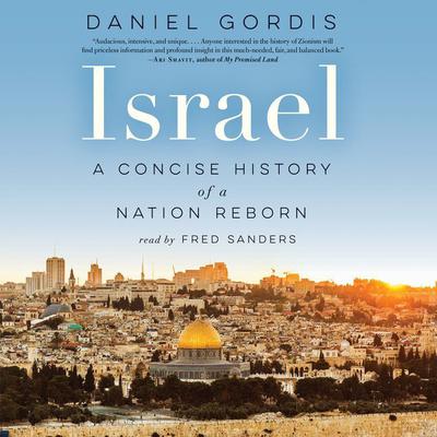 Israel by Daniel Gordis audiobook