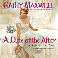 A Date at the Altar by Cathy Maxwell audiobook