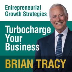 Turbocharge Your Business by Brian Tracy audiobook