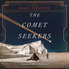 The Comet Seekers by Helen Sedgwick audiobook