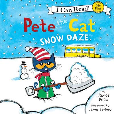Pete the Cat: Snow Daze by James Dean audiobook