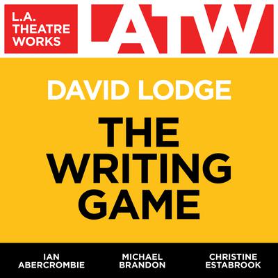 The Writing Game by David Lodge audiobook
