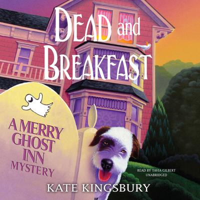Dead and Breakfast by Kate Kingsbury audiobook