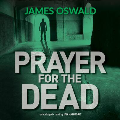 Prayer for the Dead by James Oswald audiobook