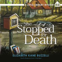 She Stopped for Death by Elizabeth Kane Buzzelli audiobook