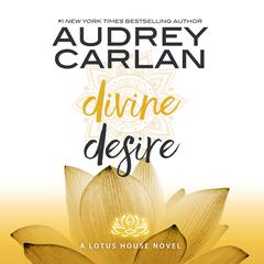 Divine Desire by Audrey Carlan audiobook