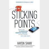 Sticking Points by  Haydn Shaw audiobook