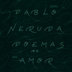 Poemas de Amor by Pablo Neruda audiobook