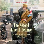 The Second Line of Defense by  Lynn Dumenil audiobook