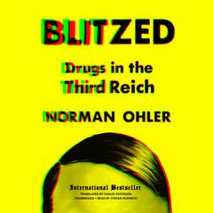 Blitzed by Norman Ohler audiobook