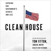 Clean House by  Tom Fitton audiobook