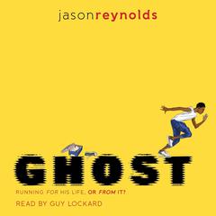 Ghost by Jason Reynolds audiobook