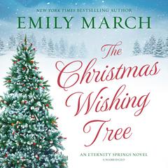 The Christmas Wishing Tree by Emily March audiobook