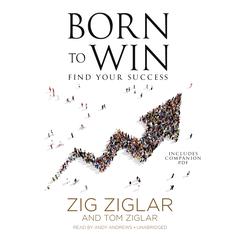 Born to Win by Zig Ziglar audiobook