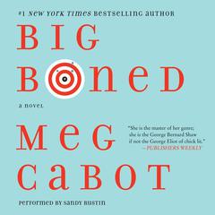 Big Boned by Meg Cabot audiobook