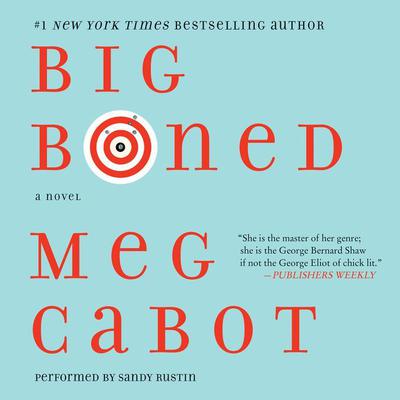 Big Boned by Meg Cabot audiobook