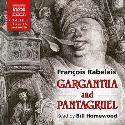Gargantua and Pantagruel by François Rabelais audiobook