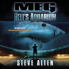 Meg: Hell’s Aquarium by Steve Alten audiobook