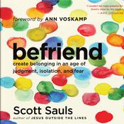 Befriend by  Scott Sauls audiobook