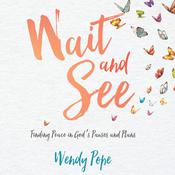 Wait and See by  Wendy Pope audiobook