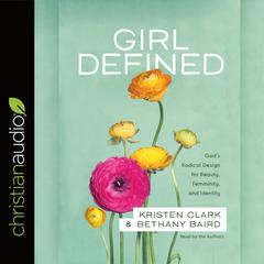 Girl Defined by Kristen Clark audiobook