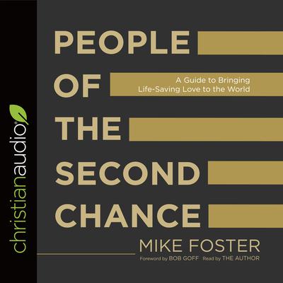 People of the Second Chance by Mike Foster audiobook