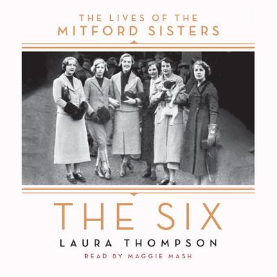 The Six by Laura Thompson audiobook