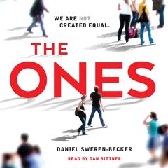 The Ones by Daniel Sweren-Becker audiobook