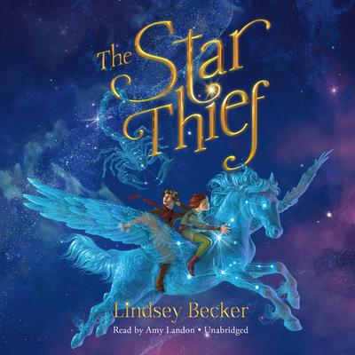 The Star Thief by Lindsey Becker audiobook