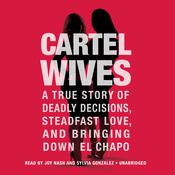 Cartel Wives by  Mia Flores audiobook