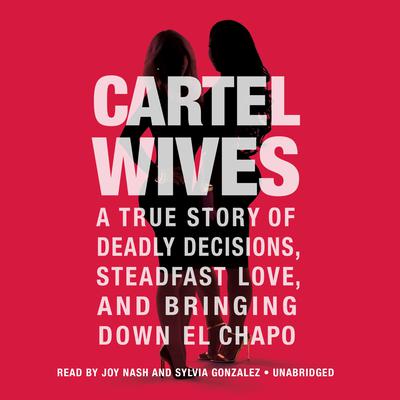 Cartel Wives by Mia Flores audiobook
