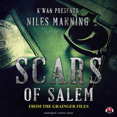 Scars of Salem by Niles Manning audiobook