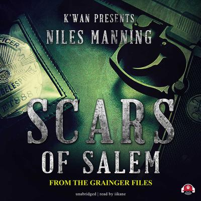 Scars of Salem by Niles Manning audiobook