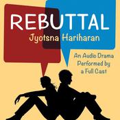 Rebuttal by  Jyotsna Hariharan audiobook