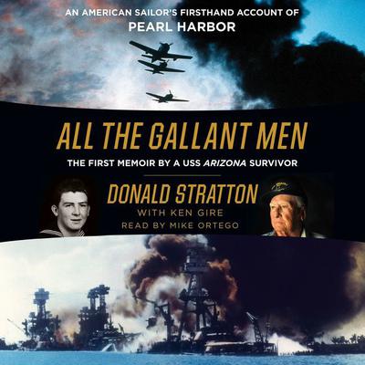 All the Gallant Men by Donald Stratton audiobook