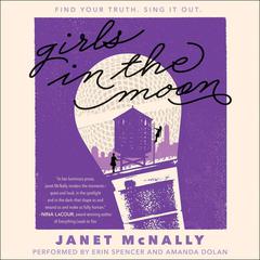 Girls in the Moon by Janet McNally audiobook