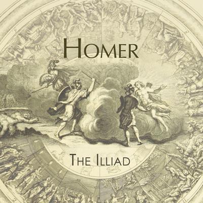 The Iliad by Homer audiobook