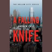 A Falling Knife by  Andrew Case audiobook