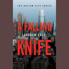 A Falling Knife by Andrew Case audiobook