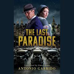 The Last Paradise by Antonio Garrido audiobook