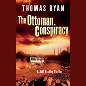 The Ottoman Conspiracy by  Thomas Ryan audiobook