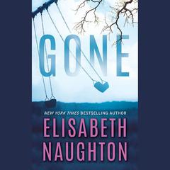 Gone by Elisabeth Naughton audiobook
