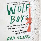Wolf Boys by  Dan Slater audiobook