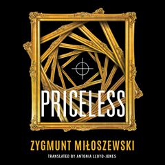 Priceless by Zygmunt Miloszewski audiobook