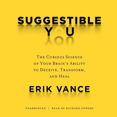 Suggestible You by Erik Vance audiobook