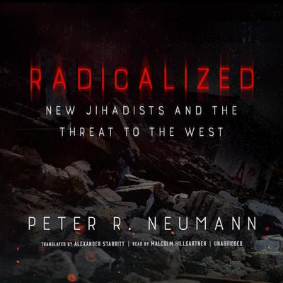 Radicalized by Peter R. audiobook