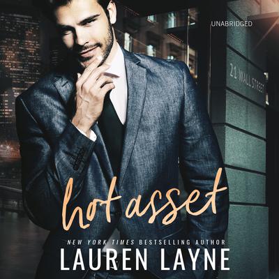 Hot Asset by Lauren Layne audiobook