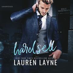 Hard Sell by Lauren Layne audiobook